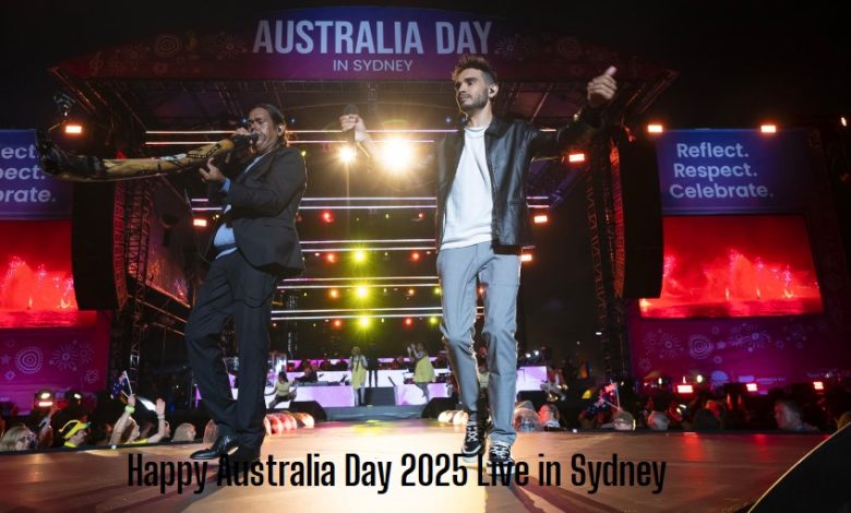 Happy Australia Day 2025 Live in Sydney