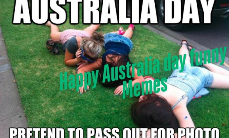 Happy Australia day funny Memes